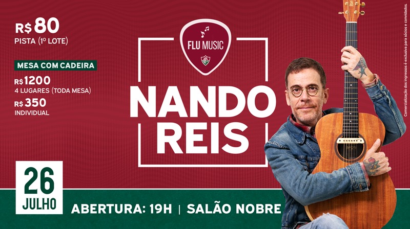 Divulgação do show de Nando Reis na Flu-Music