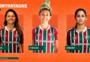 Fluminense acerta três contratações para a equipe de futebol feminino