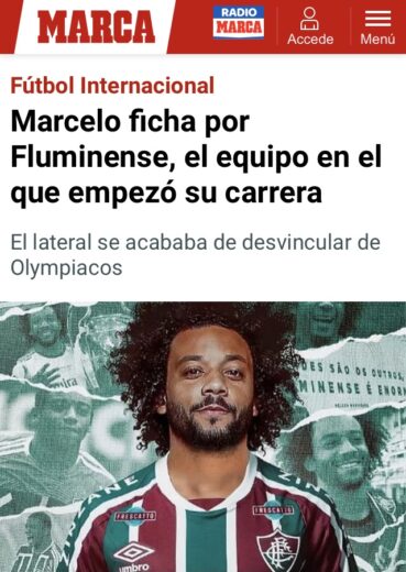 Contratação do Marcelo repercute na Espanha 