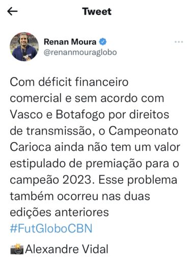 Com déficit financeiro comercial, Campeonato Carioca não tem premiação estipulada, de acordo com jornalista