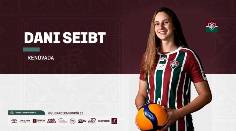 Fluminense renova com Dani Seibt para próxima temporada