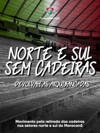Campanha pela retirada das cadeiras no Maracanã / Foto: Reprodução