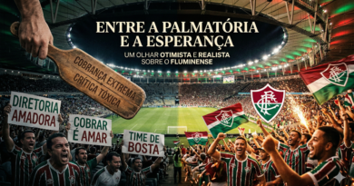 Entre a Palmatória e a Esperança: Um olhar otimista e realista sobre o Fluminense